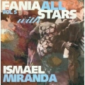 Ismael Miranda - Fania All Stars Ismael Miranda - Fania All Stars